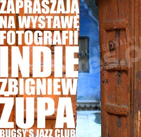 INDIE: wernisaż Zbigniewa Żupy
