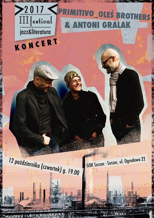 Koncert Primitivo Oleś Brothers & Antoni Gralak w Suszcu