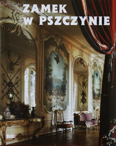 Album „Zamek w Pszczynie. Perła śląskiej architektury”